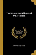 The Man on the Hilltop and Other Poems