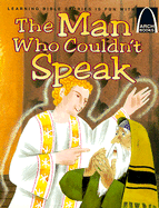 The Man Who Couldn't Speak - Burkart, Jeffrey E