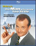 The Man Who Knew Too Little [Blu-ray]