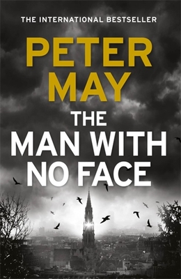 The Man With No Face: A powerful and prescient crime thriller from the author of The Lewis Trilogy - May, Peter
