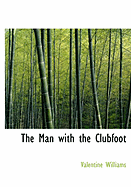 The Man with the Clubfoot