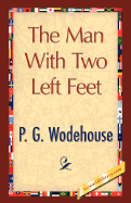 The Man with Two Left Feet