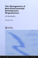 The Management of Non-Governmental Development Organizations: An Introduction