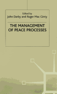 The Management of Peace Processes