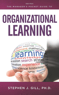 The Manager's Pocket Guide to Organizational Learning