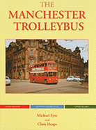 The Manchester Trolleybus