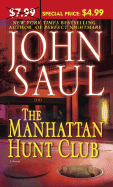 The Manhattan Hunt Club - Saul, John