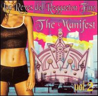 The Manifest: Los Reyes del Reggaeton Fino, Vol. 2 - Various Artists