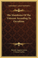 The Manifestor Of The Universe According To Occultism