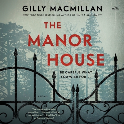 The Manor House - MacMillan, Gilly, and Corbett, Clare (Read by), and Woolger, Fenella (Read by)