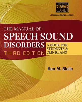 The Manual of Speech Sound Disorders (Book Only) - Bleile, Ken M