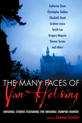 The Many Faces of Van Helsing - Cavelos, Jeanne (Editor)