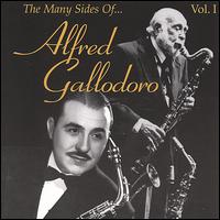 The Many Sides of Alfred Gallodoro - Al Gallodoro