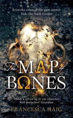 The Map of Bones - Haig, Francesca