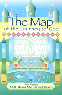 The Map of the Journey to God: Lessons from the School of Grace