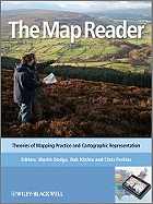 The Map Reader: Theories of Mapping Practice and Cartographic Representation