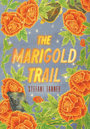 The Marigold Trail