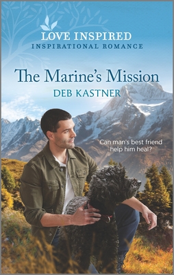 The Marine's Mission - Kastner, Deb