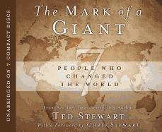 The Mark of a Giant: 7 People Who Changed the World