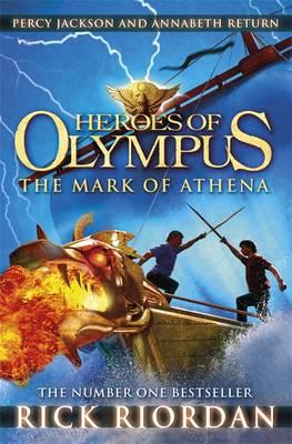 The Mark of Athena (Heroes of Olympus Book 3) - Riordan, Rick