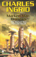 The Marked Man Omnibus: The Marked Man/The Last Recall