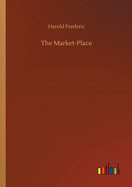 The Market-Place