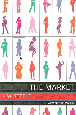 The Market - Steele, J M