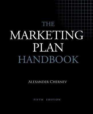 The Marketing Plan Handbook - Chernev, Alexander