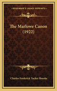 The Marlowe Canon (1922)