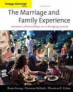 The Marriage and Family Experience: Intimate Relationships in a Changing Society