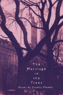 The Marriage in the Trees