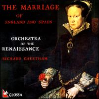 The Marriage of England and Spain - Carys-Anne Lane (soprano); Charles Gibbs (bass); Jonathan Arnold (baritone); Josep Cabr (vocals); Simon Berridge (tenor);...