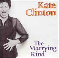 The Marrying Kind - Kate Clinton