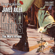 The Mars Arena [Dramatized Adaptation]