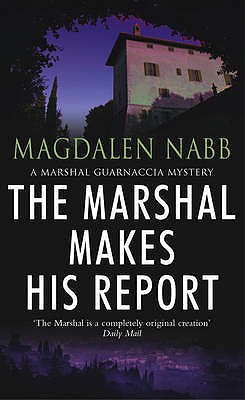 The Marshal Makes His Report - Nabb, Magdalen