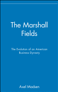 The Marshall Fields