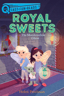 The Marshmallow Ghost: Royal Sweets 4