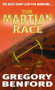 The Martian Race - Benford, Gregory