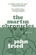 The Martin Chronicles