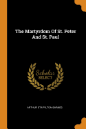 The Martyrdom Of St. Peter And St. Paul