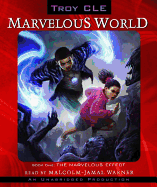 The Marvelous Effect: Marvelous World, Book 1