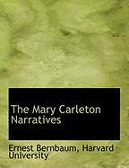 The Mary Carleton Narratives