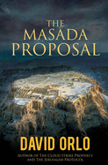 The Masada Proposal