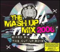 The Mash Up Mix 2006 - Various Artists