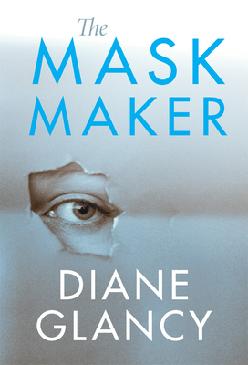 The Mask Maker: Volume 42 - Glancy, Diane