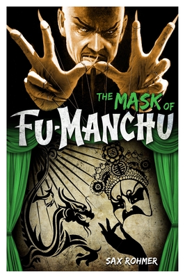 The Mask of Fu Manchu - Rohmer, Sax