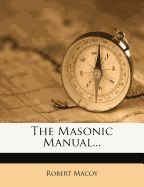 The Masonic Manual