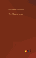 The Masquerader