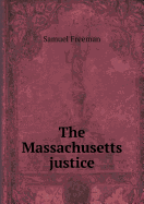 The Massachusetts Justice