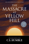 The Massacre at Yellow Hill